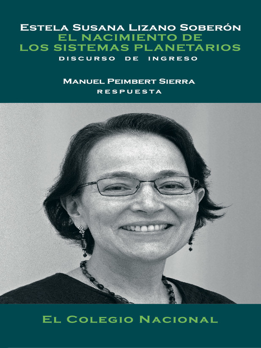 Detalles del título El nacimiento de los sistemas planetarios de Estela Susana Lizano Soberón - Disponible